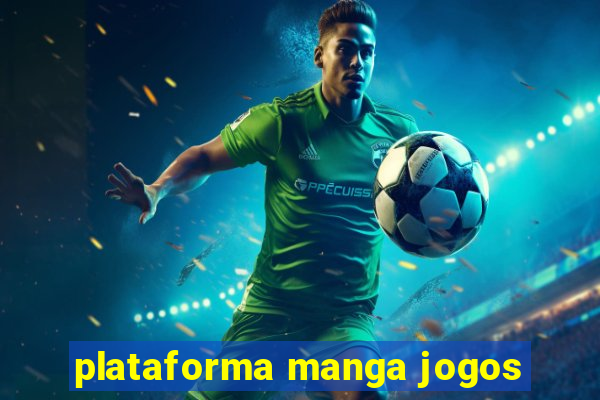 plataforma manga jogos